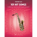 101 Hit Songs: For Tenor Sax