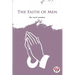 The Faith Of Men