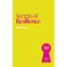 Secrets of Resilience: 50 Insights from Resilient People