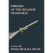 Pursuit of the Weapon from Hell
