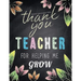 Teacher Appreciation Gifts - Thank You Teacher For Helping Me Grow: Special Teacher Gift For Thank You - End Of Year - Birthday - Appreciation - Retir