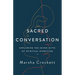 Sacred Conversation: Exploring the Seven Gifts of Spiritual Direction