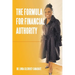The Formula For Financial Authority