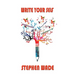 Write Your Self