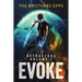 Refractors Volume I: Evoke