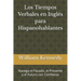 Los Tiempos Verbales en Inglés para Hispanohablantes: Navega el Pasado, el Presente y el Futuro con Confianza