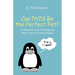 Can THIS Be the Perfect Pet?: (A Humorous Look at Finding the "Right" Pets for Other People)