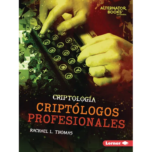 Criptólogos Profesionales (Professional Cryptologists)