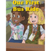 Our First Bus Ride