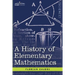 A History of Elementary Mathematics