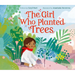 The Girl Who Planted Trees
