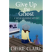 Give Up the Ghost