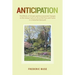 Anticipation: The Effects of Climate and Environmental Changes on the Annual Cycle of Life on the Flora and Fauna in a Suburban Backyard