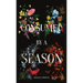 Consumed by a Season
