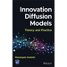 Innovation Diffusion Models: Theory and Practice