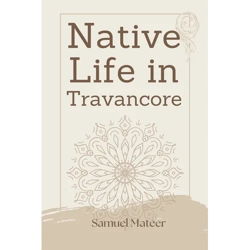 Native Life in Travancore