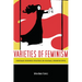 Varieties of Feminism: German Gender Politics in Global Perspective