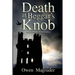 Death at Beggar's Knob and Other Adventures: A John and Mary Braemhor Mystery