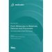 From Molecules to Materials, Devices and Processes: The Chemical Basis of Novel Technologies
