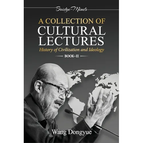 A Collection of Cultural Lectures (II)