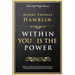 Within You Is the Power