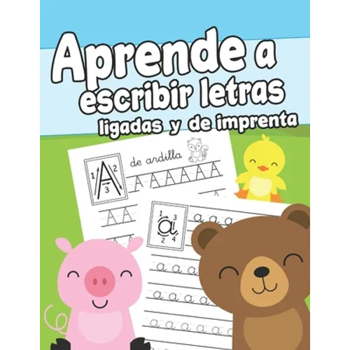 Aprende a escribir letras ligadas y de imprenta: Cuaderno de Escritura para Niños de 3 a 6 años Libro para Aprender a Escribir Ejercicios de Escritura