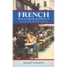 French: How to Speak and Write It: A Conversational Method for Self-Study