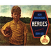 Heroes