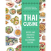 Thai Cuisine: Recipes and Anecdotes from Thai Gastronomic Culture