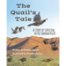 The Quail's Tale: A Story of Survival in the Sonoran Desert