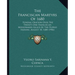 The Franciscan Martyrs Of 1680: Funeral Oration Over The Twenty-One Franciscan Missionaries Killed By The Pueblo Indians, August 10, 1680 (1906)
