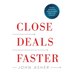 Close Deals Faster: The 15 Shortcuts of the Asher Sales Method