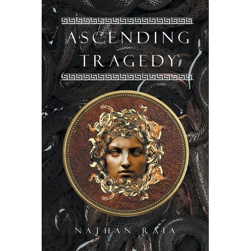 Ascending Tragedy