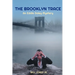 The Brooklyn Trace: An Eddie Daley Mystery