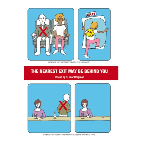The Nearest Exit May Be Behind You