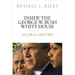 Inside the George W. Bush White House: An Oral History