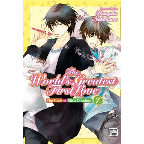 The World's Greatest First Love, Vol. 7: The Case of Ritsu Onodera