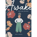 Awake: Live in Your New Story