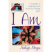 I Am: A Collection of Inspiring Short Stories for Teenage Girls