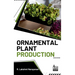 Ornamental Plant Production