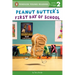 Peanut Butter's First Day of School