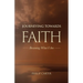 Journeying Towards Faith: Becoming what I am