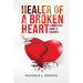 Healer of A Broken Heart: A Minister's Guide to Eulogies