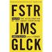 Faster: The Acceleration of Just about Everything