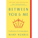 Between You & Me: Confessions of a Comma Queen
