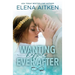 Wanting Happily Ever After
