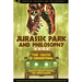 Jurassic Park and Philosophy: The Truth Is Terrifying