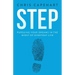 Step: Pursuing Your Dreams In The Midst Of Everyday Life