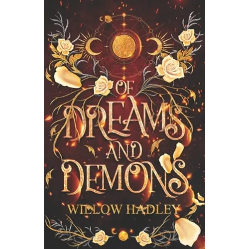 Of Dreams and Demons