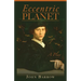 Eccentric Planet: a play